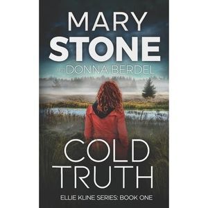 Cold Truth -- Mary Stone